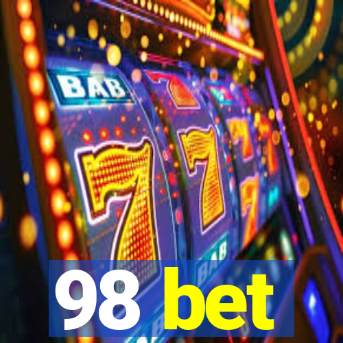 98 bet